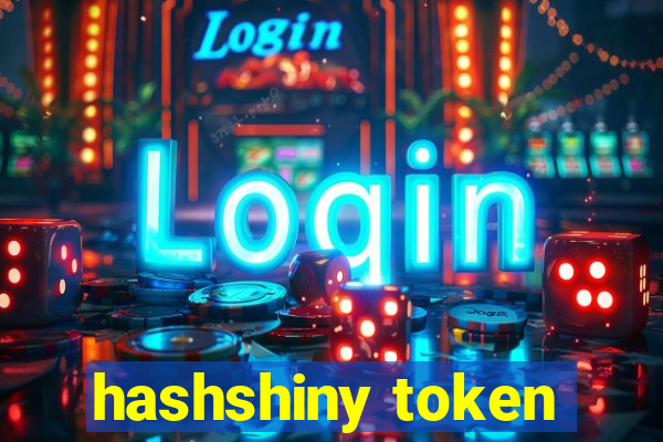 hashshiny token